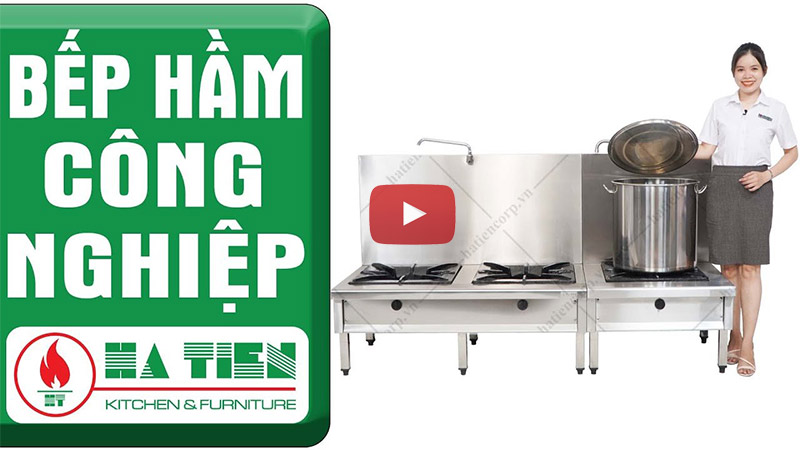 giới thiệu bếp hầm công nghiệp