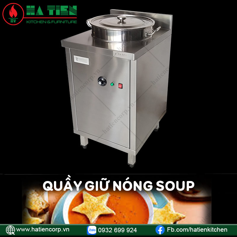 Quầy Giữ Nóng Soup - Nồi Giữ Nóng Thức Ăn Cao Cấp