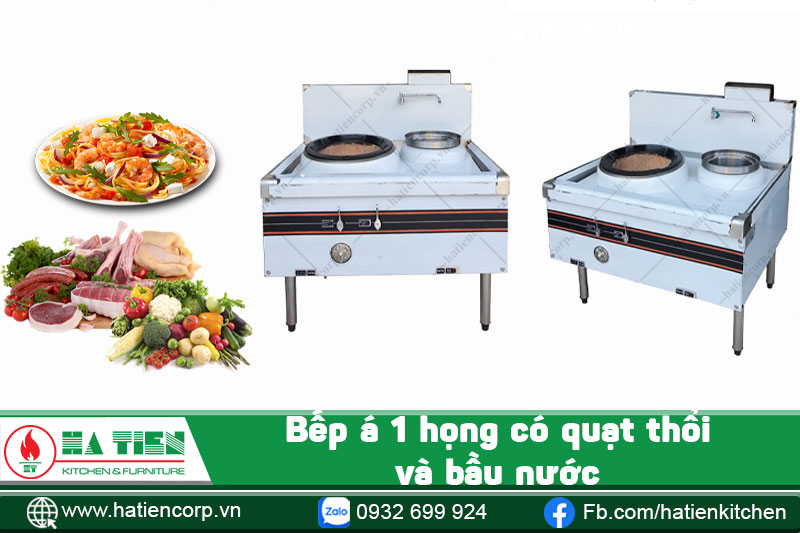 bếp á 1 họng có quạt thổi và bầu nước
