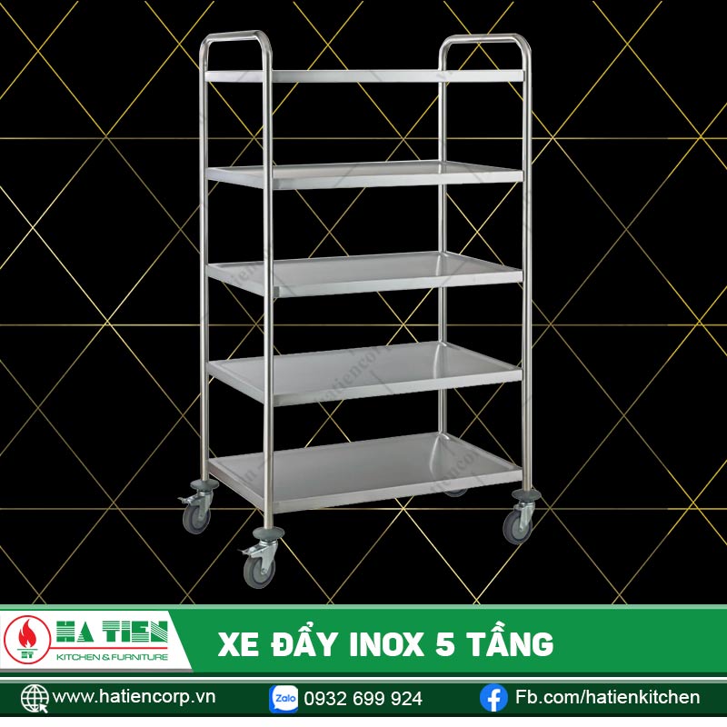 Xe đẩy inox 5 tầng - Tiện lợi và hiệu quả khi di chuyển vật dụng