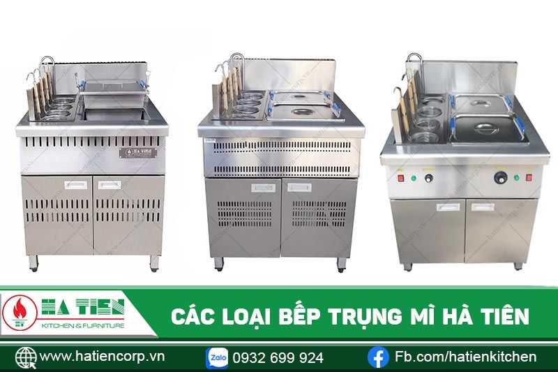 Các loại bếp trụng mì