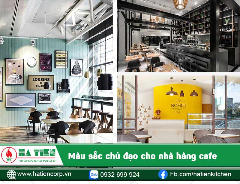 Mỗi nhà hàng sẽ có một màu sắc chủ đạo để thiết kế