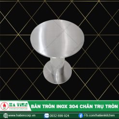 bàn tròn inox chân trụ tròn