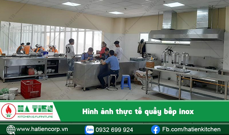 Hình ảnh thực tế quầy inox trong bếp căn tin