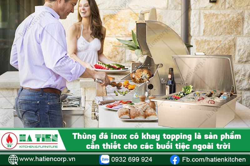 thùng đá inox có khay topping dùng cho tiệc ngoài trời