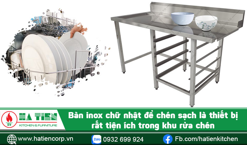 Bàn inox chữ nhật để chén sạch trong ku rửa chén