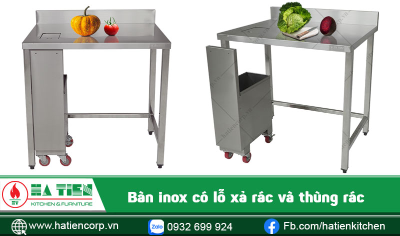 Bàn inox có lỗ xả rác