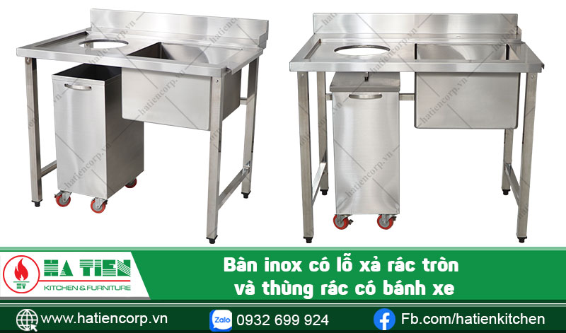 Bàn inox có lỗ xả rác