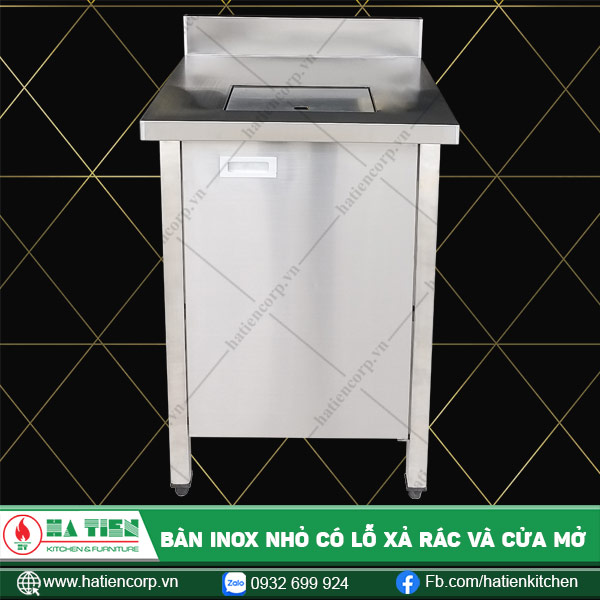 bàn inox có lỗ xả rác và cửa mở