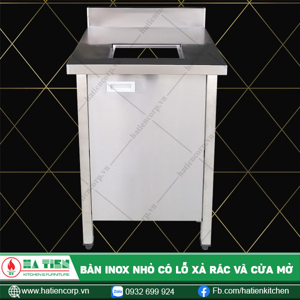 Bàn inox có lỗ xả rác và cửa mở
