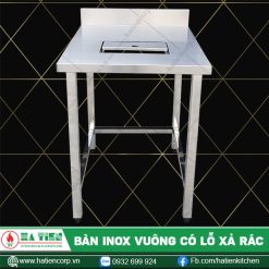 Bàn inox vuông nhỏ có lỗ xả rác