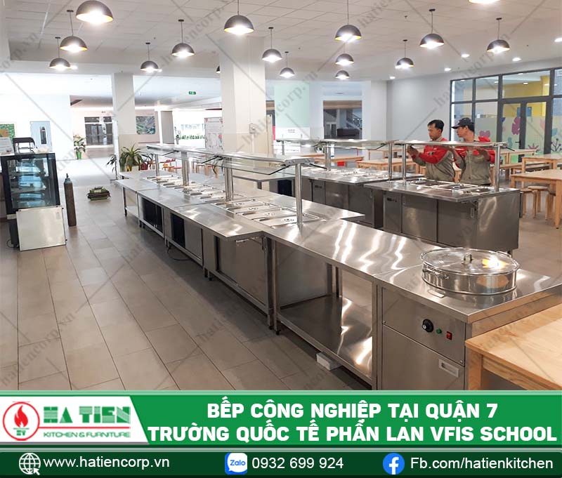 Thiết kế bếp công nghiệp tại Quận 7 - Trường quốc tế Việt Nam - Phần Lan VFIS SCHOOL