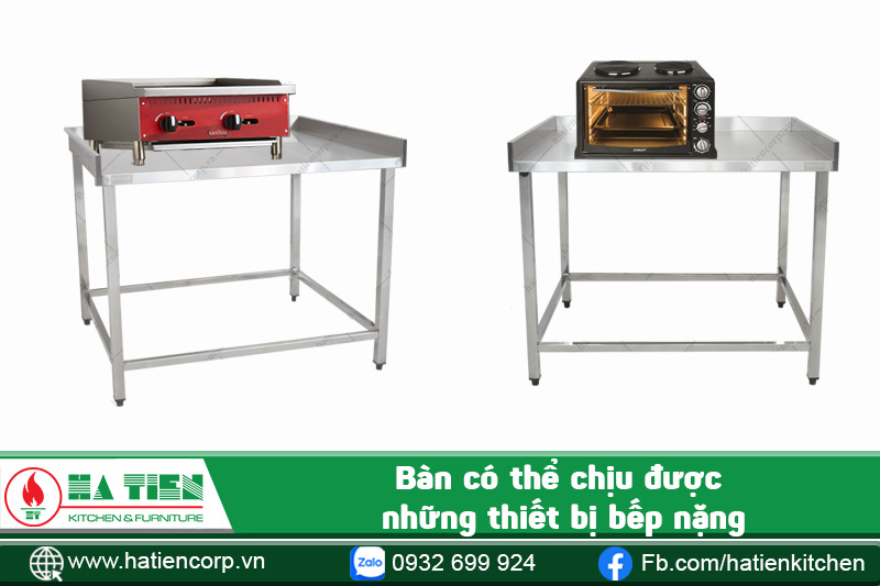 bàn inox bếp có thể chứa được những thiết bị nặng