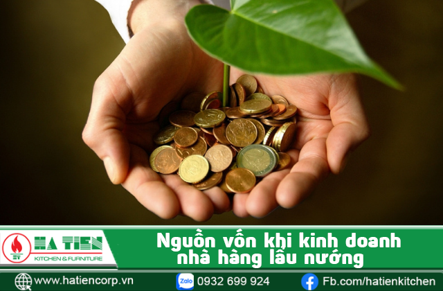 nhà hàng lẩu nướng cần một nguồn vốn kha khá