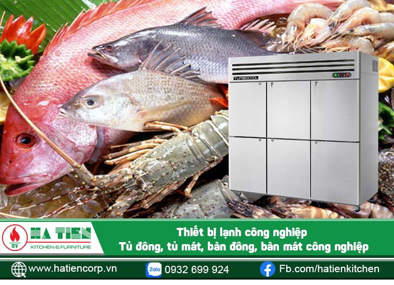 Thiết bị lạnh – bảo quản thực phẩm trong bếp công nghiệp