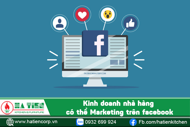 Kinh doanh nhà hàng có thể Marketing trên facebook
