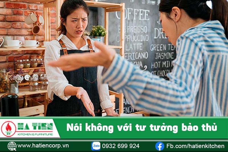Nói không với tư tưởng bảo thủ