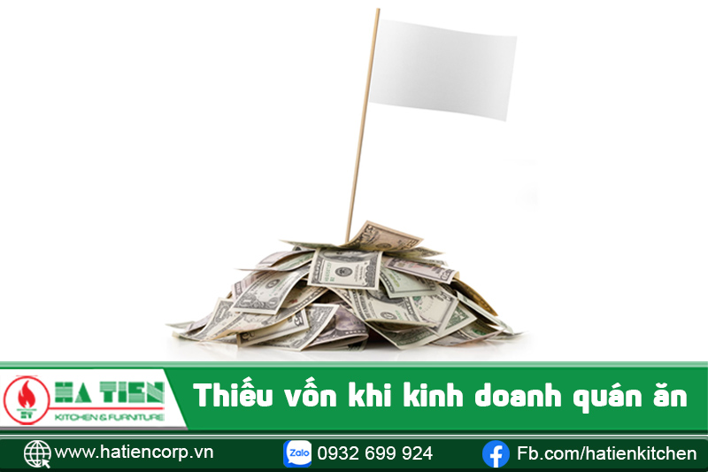 Thiếu vốn khi kinh doanh quán ăn