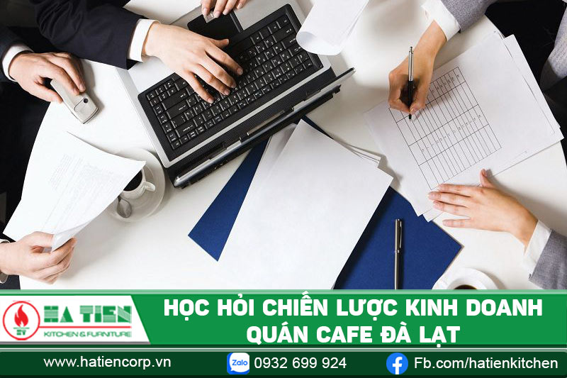 Học hỏi chiến lược kinh doanh quán cà phê Đà Lạt