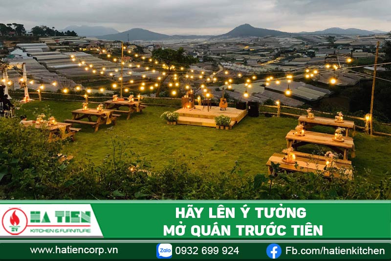 Hãy lên ý tưởng mở quán trước tiên