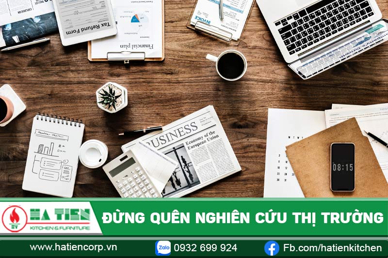 Đừng quên nghiên cứu thị trường