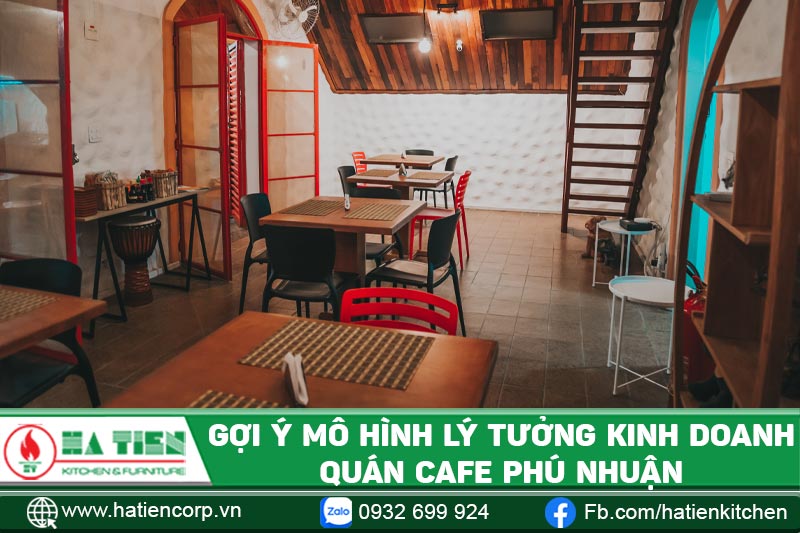 Gợi ý các mô hình lý tưởng kinh doanh quán cà phê Phú Nhuận