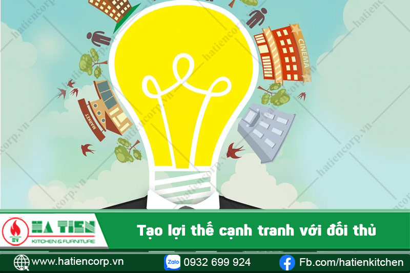 Một ý tưởng kinh doanh tốt giúp bạn tạo lợi thế cạnh tranh