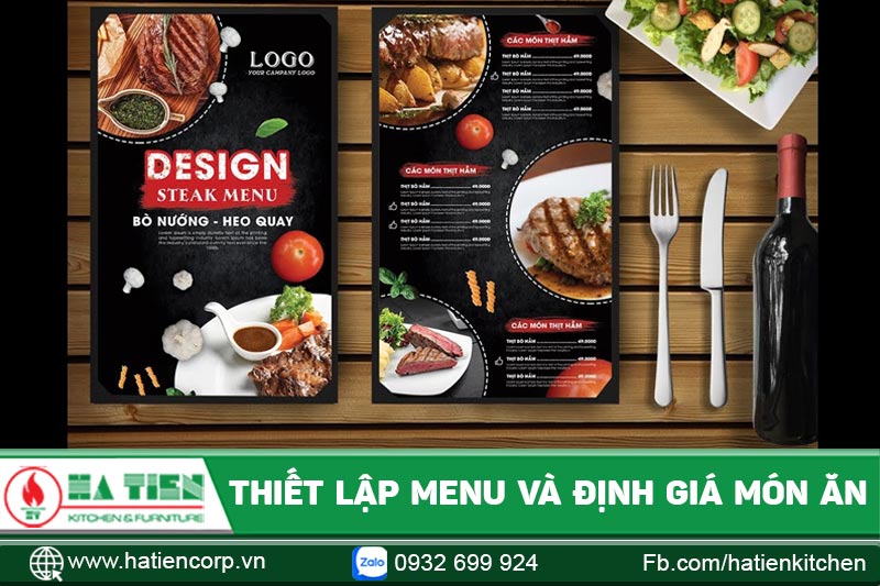 Thiết lập menu định giá món là điều quan trọng cần thiết không thể bỏ qua khi mở nhà hàng