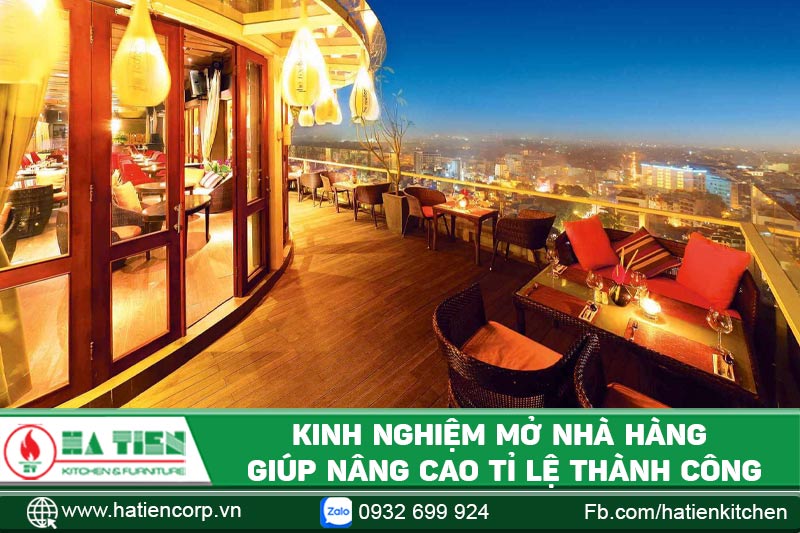 Kinh nghiệm mở nhà hàng giúp nâng cao tỷ lệ thành công lên gần tuyệt đối