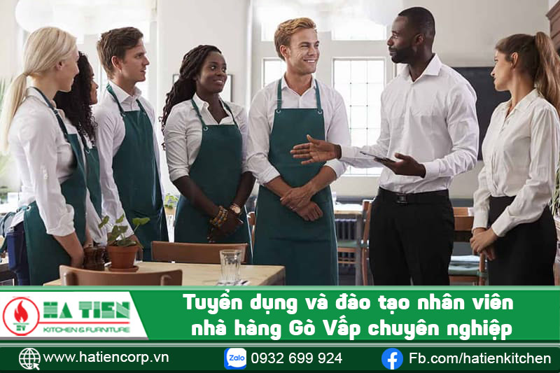 Tuyển dụng và đào tạo nhân viên chuyên nghiệp