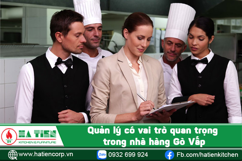Quản lý có vai trò quan trọng trong nhà hàng