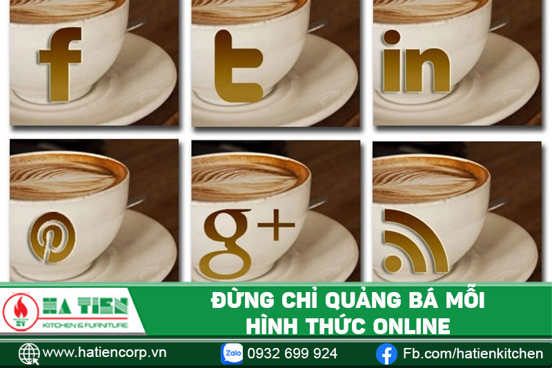 Đừng chỉ quảng bá mỗi hình thức Online