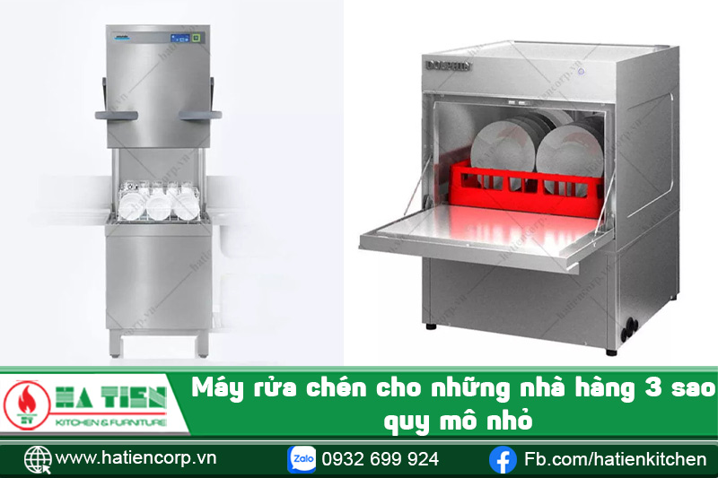 Máy rửa chén cho những nhà hàng 3 sao quy mô nhỏ