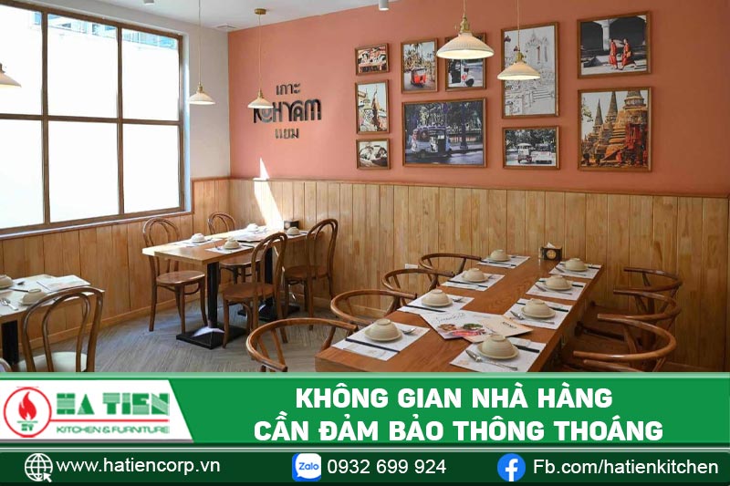 Không gian nhà hàng món Thái phải đảm bảo sự thông thoáng