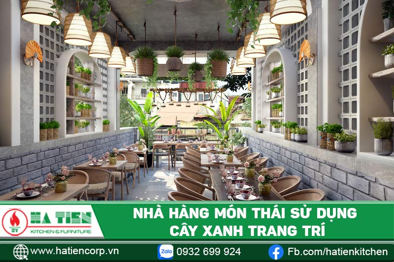 Nhà hàng món Thái sử dụng cây xanh trang trí