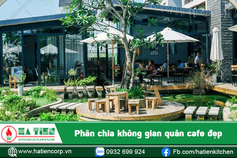 Phân chia không gian quán cafe đẹp