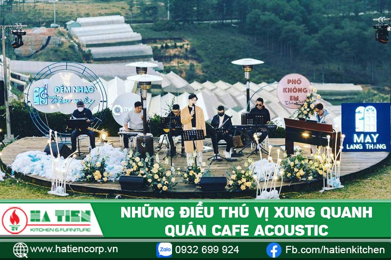 Những điều thú vị xung quanh quán cà phê acoustic