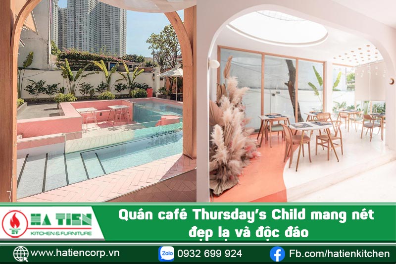 Quán café Thursday’s Child mang nét đẹp lạ và độc đáo