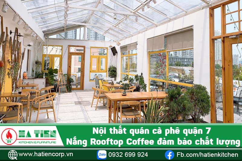 Nắng Rooftop Coffee đảm bảo chất lượng