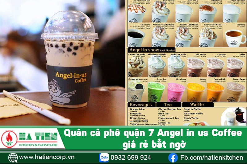 Quán cà phê quận 7 Angel in us Coffee giá rẻ bất ngờ