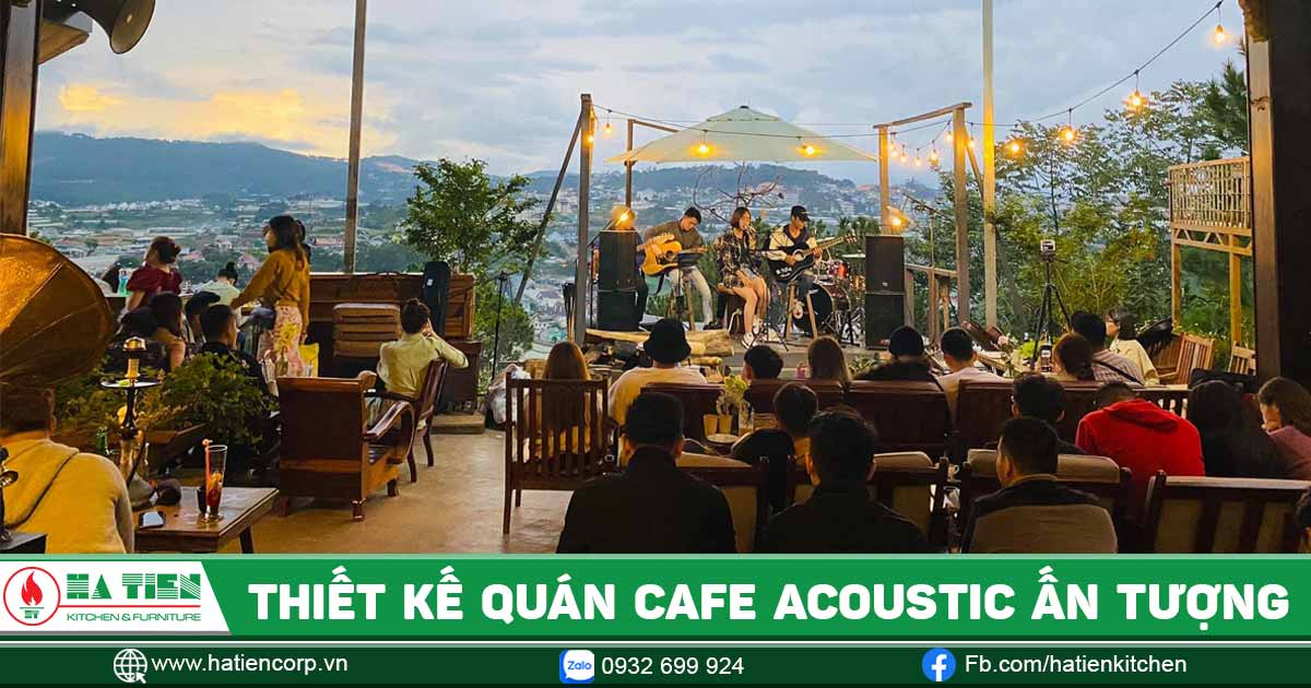 thiết kế quán cà phê acoustic đà lạt