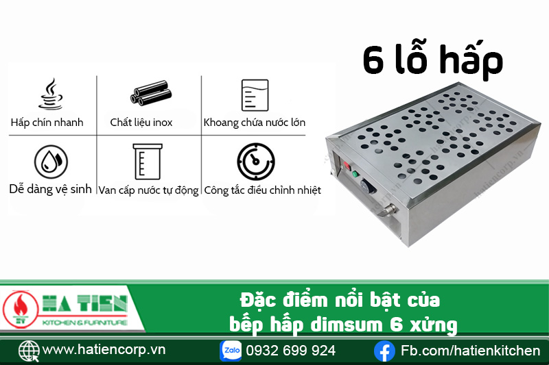 đặc điểm bếp hấp dimsum 6 xửng