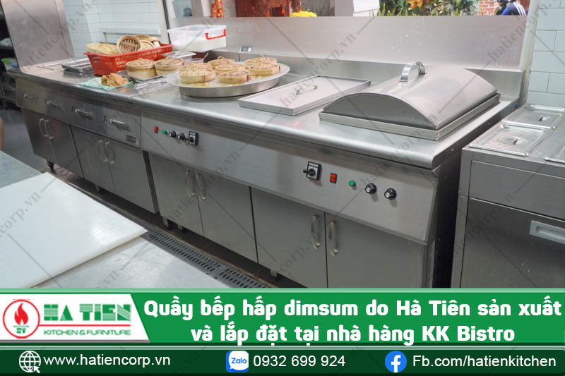 Quầy bếp hấp dimsum lắp ở KK bistro