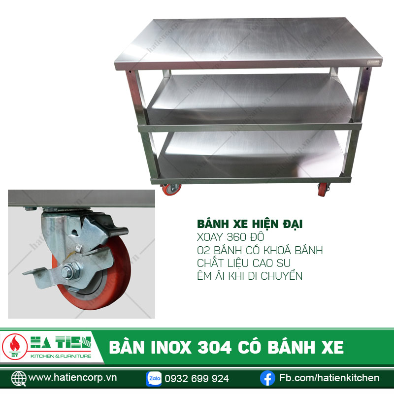 Bàn Inox 304 Có Bánh Xe Và 02 Kệ Dưới