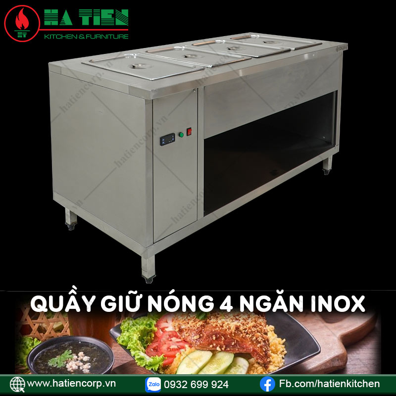 Quầy Giữ Nóng 4 Ngăn Inox - Tủ Giữ Nóng Thức Ăn Hà Tiên