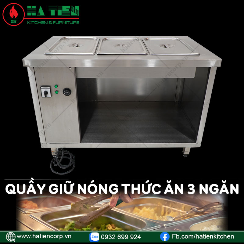 Quầy Giữ Nóng Thức Ăn 3 Ngăn