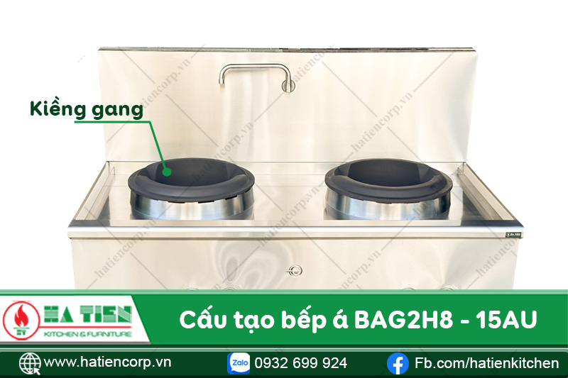 Cấu tạo bếp á công nghiệp BAG2H8-15AU