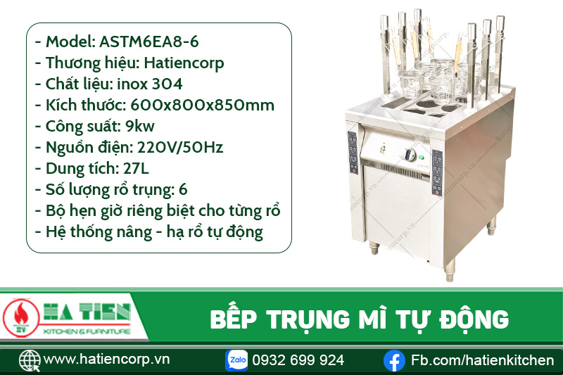 thông số kỹ thuật bếp trụng mì tự động
